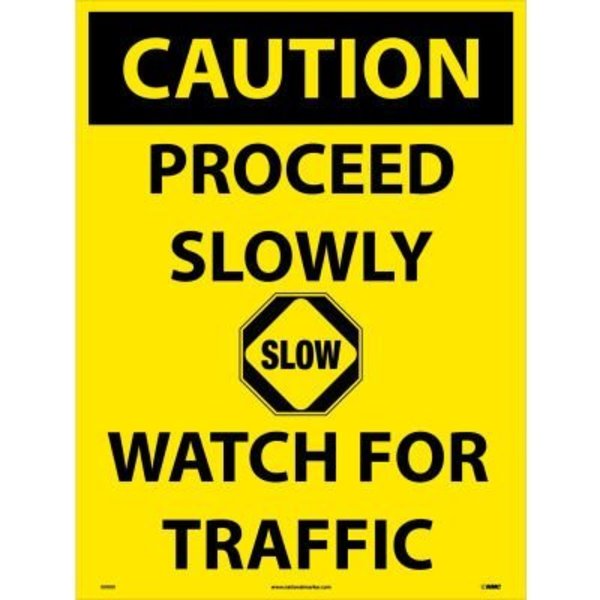Nmc NMC C748F Snow Safety Sign, CAUTION Proceed Slowly Watch For Traffic, 32" x 24", Yellow/Black C748F